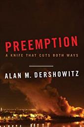 Preemption: A Knife That Cuts Both Ways Preemption: A Knife That Cuts Both Ways