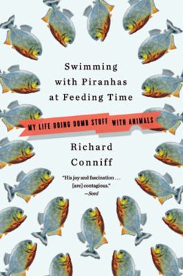 Swimming-with-Piranhas-at-Feeding-Time-9780393304572.jpg