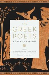 The Greek Poets: Homer to the Present The Greek Poets: Homer to the Present