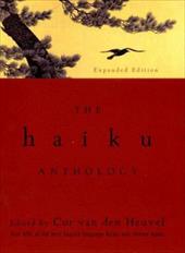 The Haiku Anthology The Haiku Anthology
