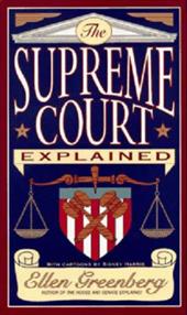 The Supreme Court Explained The Supreme Court Explained