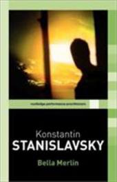 Konstantin Stanislavsky Konstantin Stanislavsky
