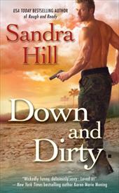 Down and Dirty Down and Dirty
