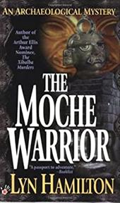 The Moche Warrior: An Archaeological Mystery The Moche Warrior: An Archaeological Mystery