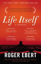 Life Itself: A Memoir Life Itself: A Memoir