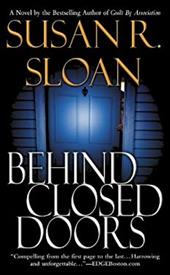 Behind Closed Doors Behind Closed Doors