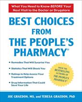 Best Choices from the People's Pharmacy Best Choices from the People's Pharmacy