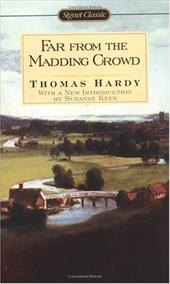Far from the Madding Crowd Far from the Madding Crowd
