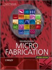 Introduction to Microfabrication Introduction to Microfabrication
