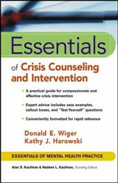 Essentials of Crisis Counseling and Intervention Essentials of Crisis Counseling and Intervention