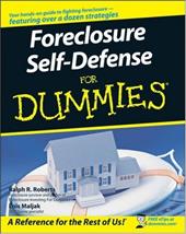 Foreclosure Self-Defense for Dummies Foreclosure Self-Defense for Dummies