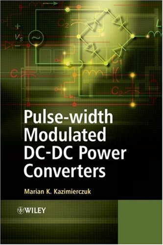 Pulse-width Modulated DC-DC Power Converters Marian Kazimierczuk