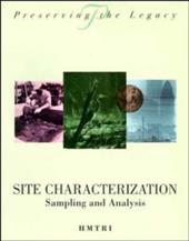 Site Characterization: Sampling and Analysis Site Characterization: Sampling and Analysis