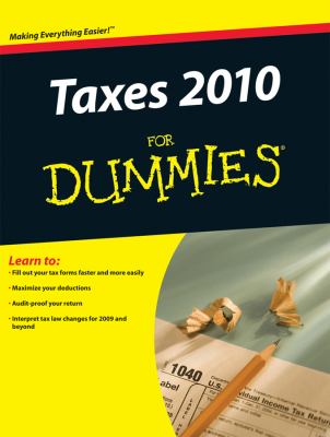 Taxes 2010 for Dummies Taxes 2010 for Dummies
