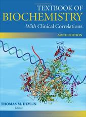 Textbook of Biochemistry with Clinical Correlations Textbook of Biochemistry with Clinical Correlations
