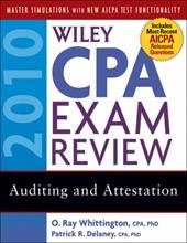 Wiley CPA Exam Review: Auditing and Attestation Wiley CPA Exam Review: Auditing and Attestation
