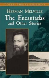 The Encantadas and Other Stories The Encantadas and Other Stories