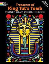Treasures of King Tut's Tomb Stained Glass Coloring Book Treasures of King Tut's Tomb Stained Glass Coloring Book