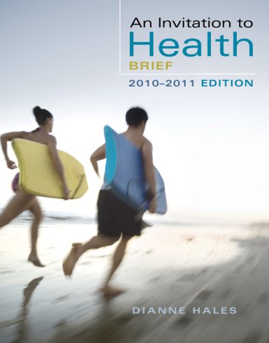 An Invitation to Health, Brief - 6th Edition by Hales, Dianne, 9780495391920