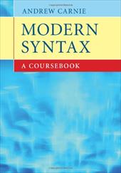 Modern Syntax: A Coursebook Modern Syntax: A Coursebook