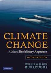 Climate Change: A Multidisciplinary Approach Climate Change: A Multidisciplinary Approach