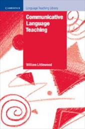 Communicative Language Teaching Communicative Language Teaching
