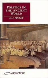 Politics in the Ancient World Politics in the Ancient World