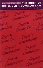 The Birth of the English Common Law The Birth of the English Common Law