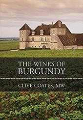 The Wines of Burgundy The Wines of Burgundy