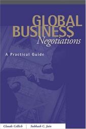 Global Business Negotiations: A Practical Guide Global Business Negotiations: A Practical Guide