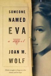 Someone Named Eva Someone Named Eva