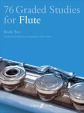 76 Graded Studies for Flute, Book Two 76 Graded Studies for Flute, Book Two