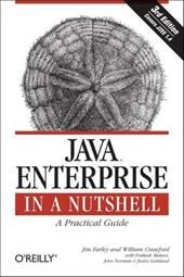Java Enterprise in a Nutshell Java Enterprise in a Nutshell