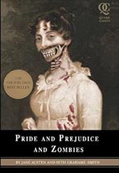 Pride and Prejudice and Zombies Pride and Prejudice and Zombies
