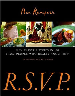 R.S.V.P.: Menus for Entertaining from People Who Really Know How Nan Kempner and Quentin Bacon