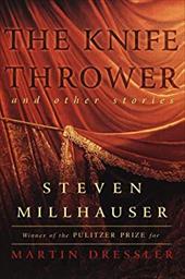 The Knife Thrower: And Other Stories The Knife Thrower: And Other Stories