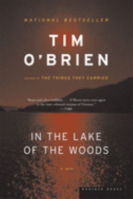 In the Lake of the Woods by Tim O'Brien - Reviews, Description ... In the Lake of the Woods by Tim O'Brien - Reviews, Description ...