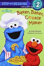 Baker, Baker, Cookie Maker (Sesame Street) Baker, Baker, Cookie Maker (Sesame Street)