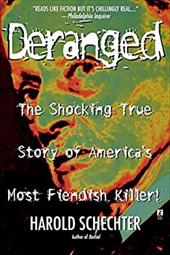 Deranged Deranged