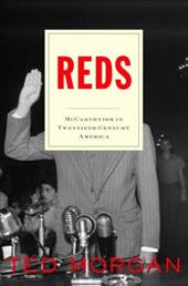 Reds: McCarthyism in Twentieth-Century America Reds: McCarthyism in Twentieth-Century America