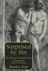 Surprised by Sin: The Reader in Paradise Lost, Second Edition Surprised by Sin: The Reader in Paradise Lost, Second Edition