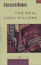 The Real Cool Killers The Real Cool Killers