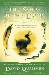 The Song of the Dodo: Island Biogeography in an Age of Extinctions The Song of the Dodo: Island Biogeography in an Age of Extinctions