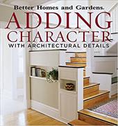 Adding Character with Architectural Details Adding Character with Architectural Details