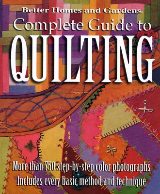 Complete Guide to Quilting 9780696218569
