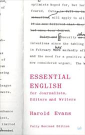 Essential English: For Journalists, Editors and Writers Essential English: For Journalists, Editors and Writers