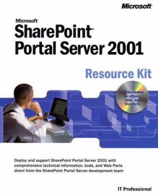 Microsoft Sharepoint Portal Server 2001 Resource Kit Microsoft, Microsoft Corporation