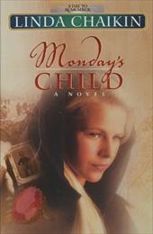 Monday's Child Monday's Child