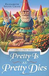 Pretty Is as Pretty Dies Pretty Is as Pretty Dies
