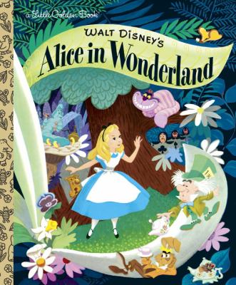 Walt Disney's Alice in Wonderland (Little Golden Books) Al Dempster
